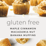 Maple Cinnamon Macadamia Nut Banana Muffins